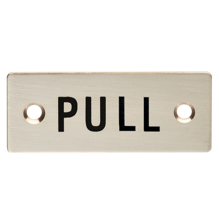 PULL Stainless Steel Signage 75mm x 30mm