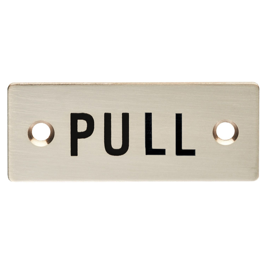 PULL Stainless Steel Signage 75mm x 30mm