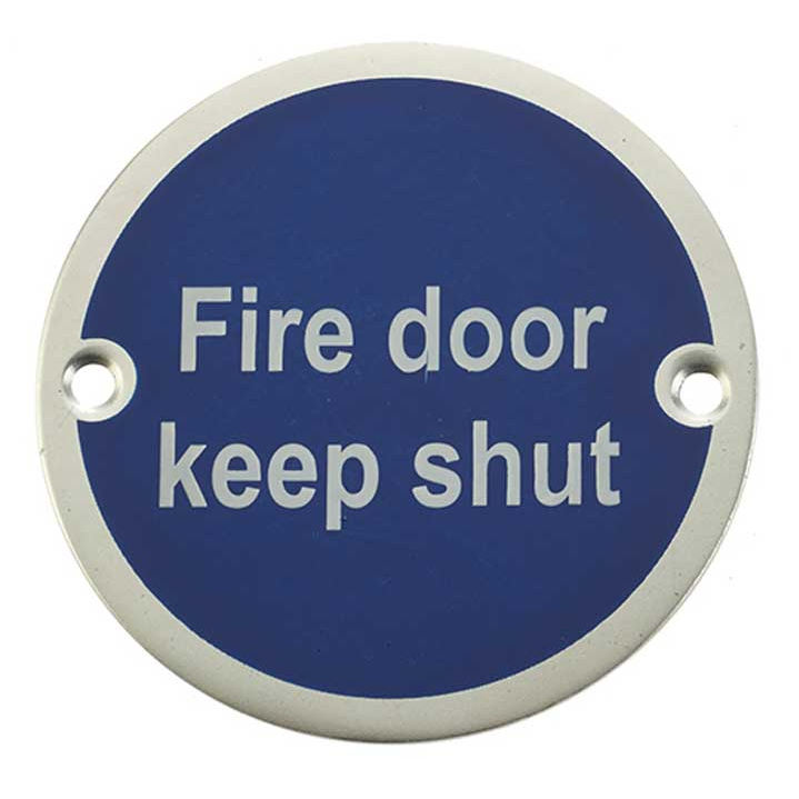 Fire Door keep Shut Signage 75mm Aluminium SAA