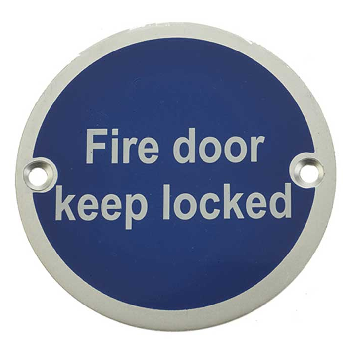 Fire Door Keep Locked Signage 75mm Aluminium SAA