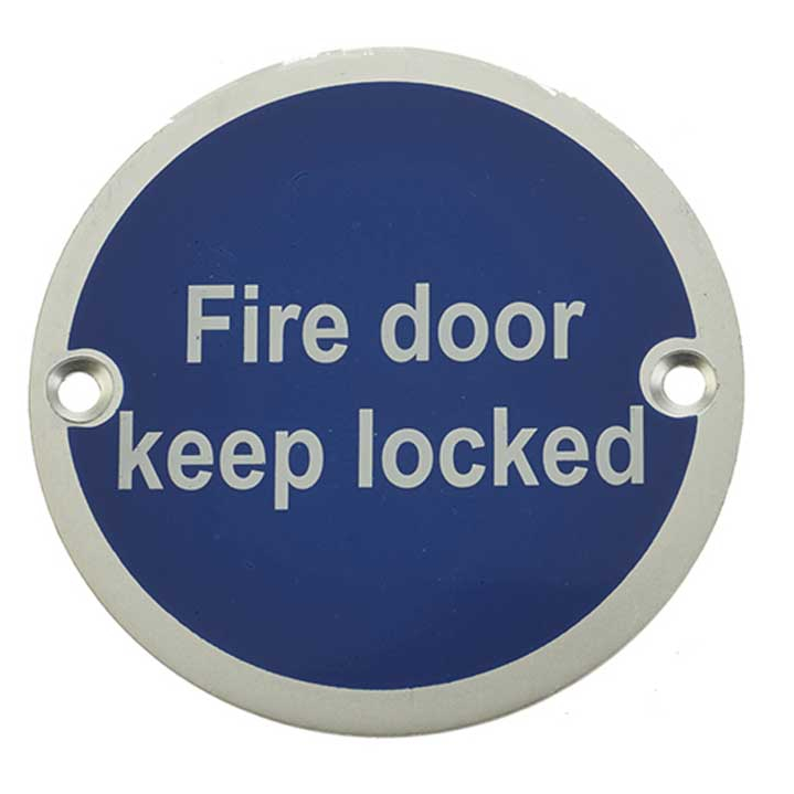 Fire Door Keep Locked Signage 75mm Aluminium SAA