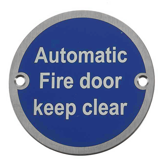 Automatic Fire Door Keep Clear Signage 75mm Stainless Steel